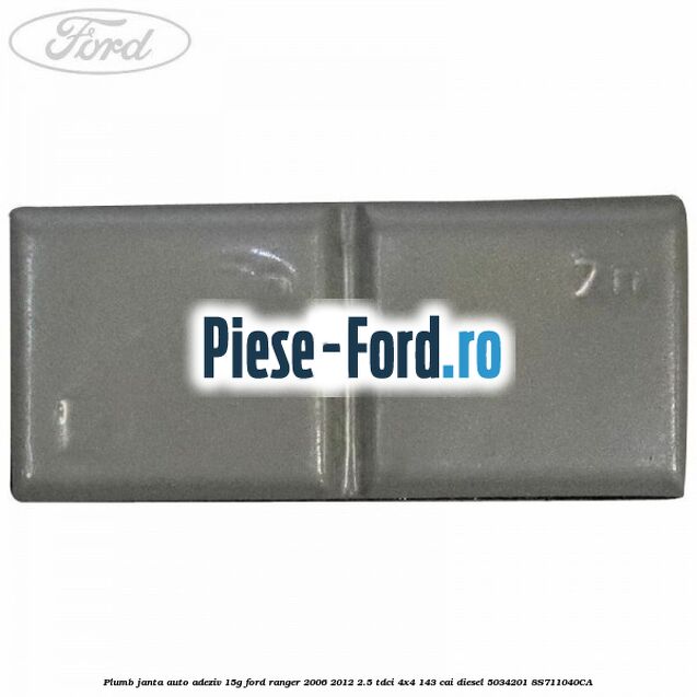 Plumb janta auto-adeziv, 15G Ford Ranger 2006-2012 2.5 TDCi 4x4 143 cai diesel #598BF915DF