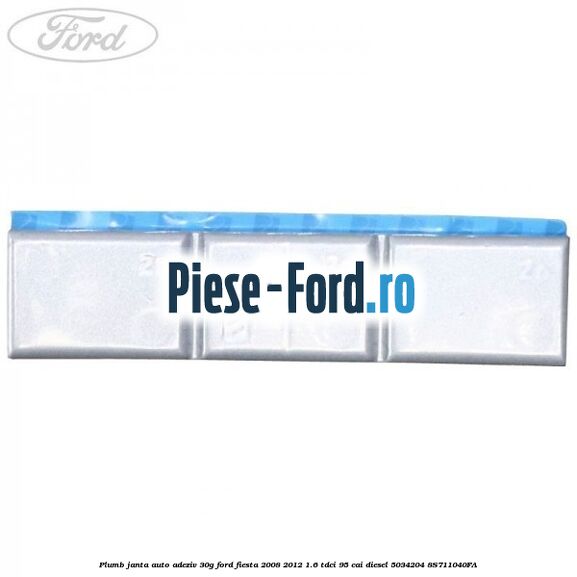 Plumb janta auto-adeziv, 25G Ford Fiesta 2008-2012 1.6 TDCi 95 cai diesel