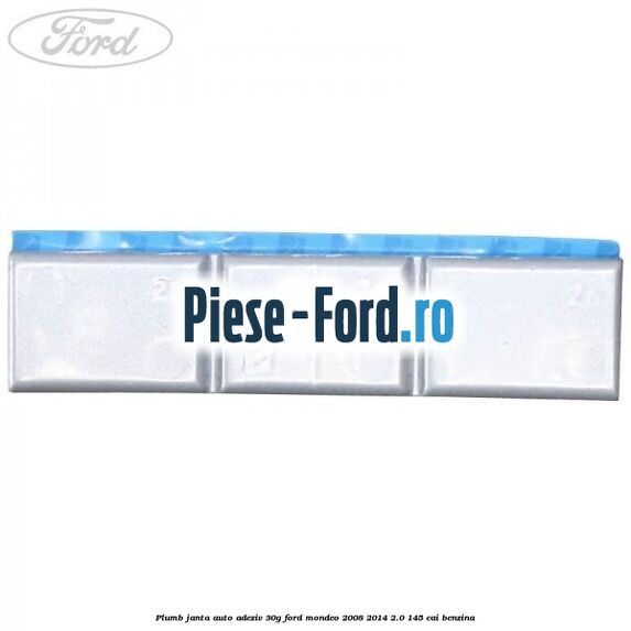 Plumb janta auto-adeziv, 30G Ford Mondeo 2008-2014 2.0 145 cai benzina