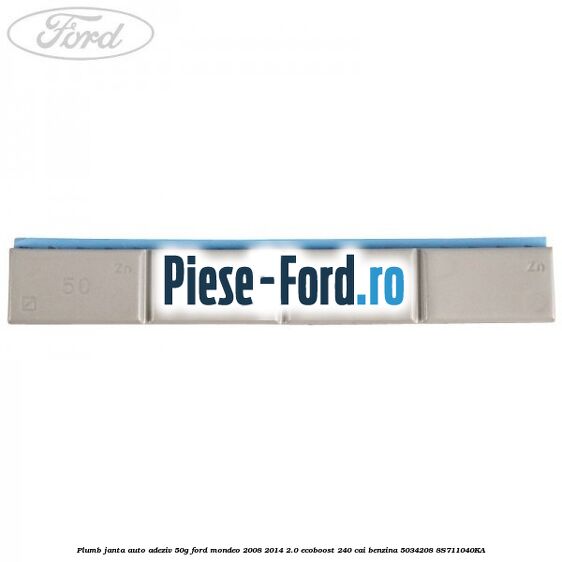 Plumb janta auto-adeziv, 45G Ford Mondeo 2008-2014 2.0 EcoBoost 240 cai benzina