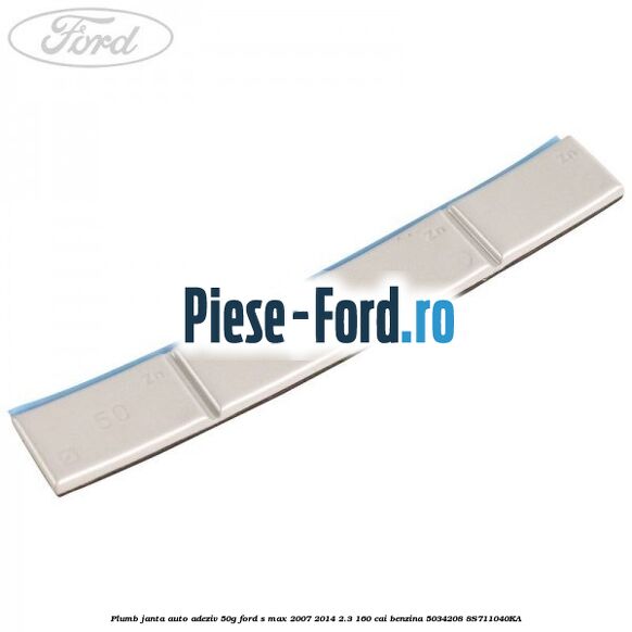 Plumb janta auto-adeziv, 50G Ford S-Max 2007-2014 2.3 160 cai #1D14742B4E Plumb janta auto-adeziv, 50G Ford S-Max 2007-2014 2.3 160 cai benzina #1D14742B4E