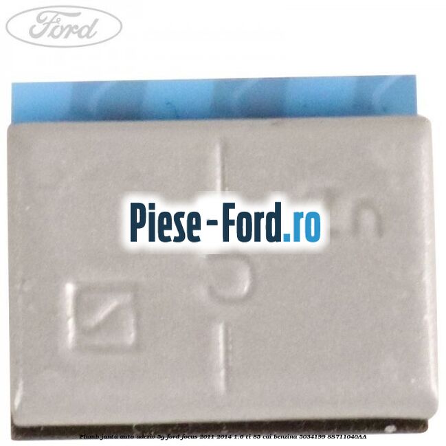 Plumb janta auto-adeziv, 5G Ford Focus 2011-2014 1.6 Ti 85 cai benzina