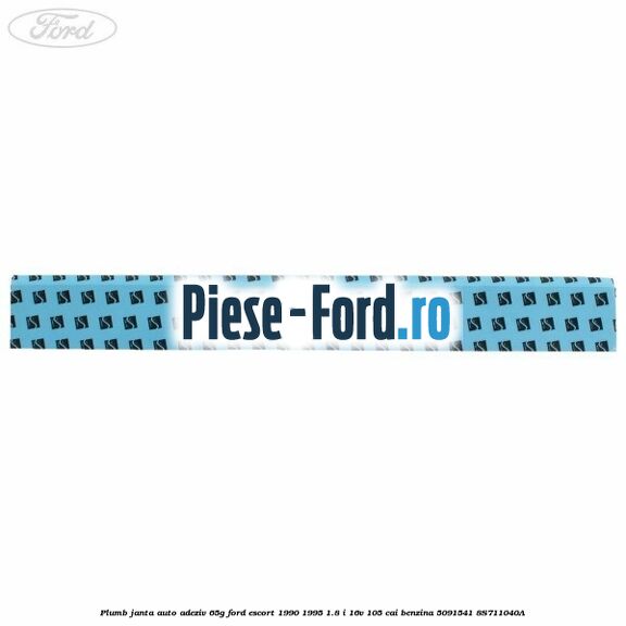 Plumb janta auto-adeziv, 65G Ford Escort 1990-1995 1.8 i 16V 105 cai benzina #A3AFA11488