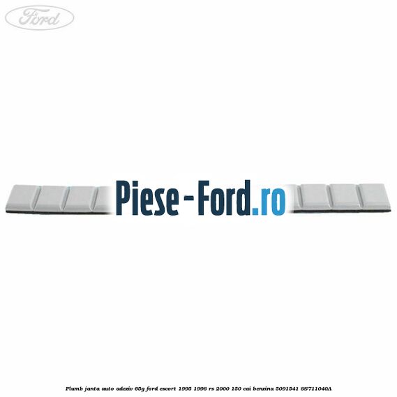 Plumb janta auto-adeziv, 65G Ford Escort 1995-1998 RS 2000 150 cai benzina #F1FFC2312A