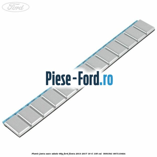 Plumb janta auto-adeziv, 65G Ford Fiesta 2013-2017 1.6 Ti 105 cai #8D8EDF7C8A