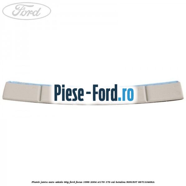 Plumb janta auto-adeziv, 80G Ford Focus 1998-2004 ST170 173 cai benzina #230FF0C6D1