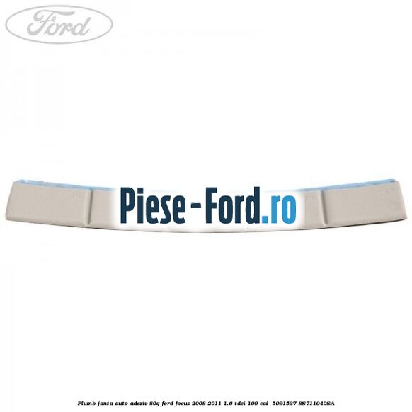 Plumb janta auto-adeziv, 80G Ford Focus 2008-2011 1.6 TDCi 109 cai  #9D576C5E03