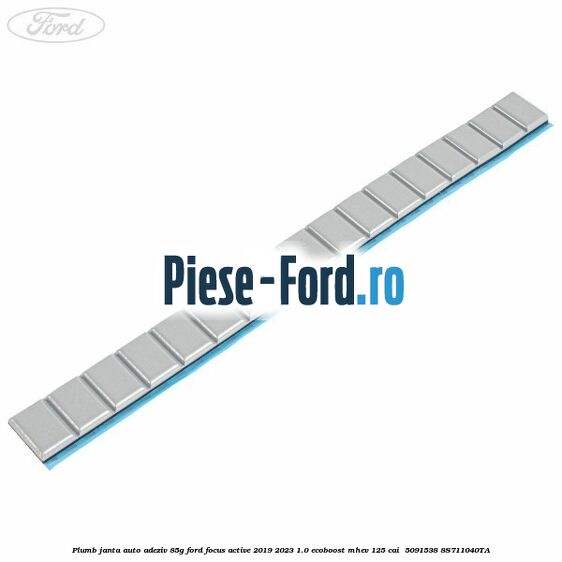 Plumb janta auto-adeziv, 85G Ford Focus Active 2019-2023 1.0 EcoBoost mHEV 125 cai  #EB76386A78