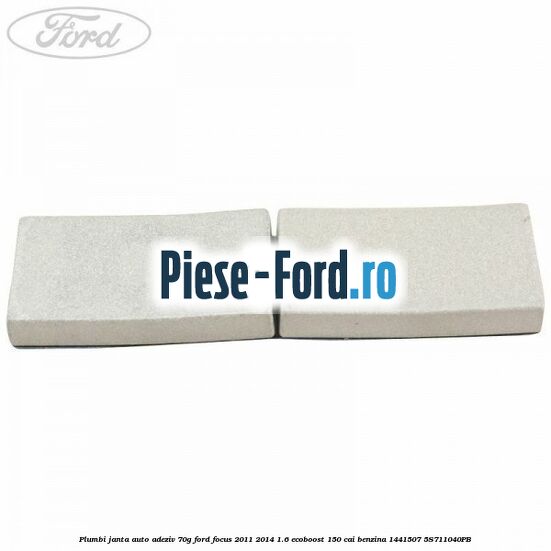 Plumbi janta auto-adeziv, 70g Ford Focus 2011-2014 1.6 EcoBoost 150 cai benzina #DDBFCD325A