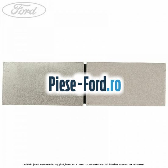 Plumbi janta auto-adeziv, 70g Ford Focus 2011-2014 1.6 EcoBoost 150 cai benzina #DDBFCD325A