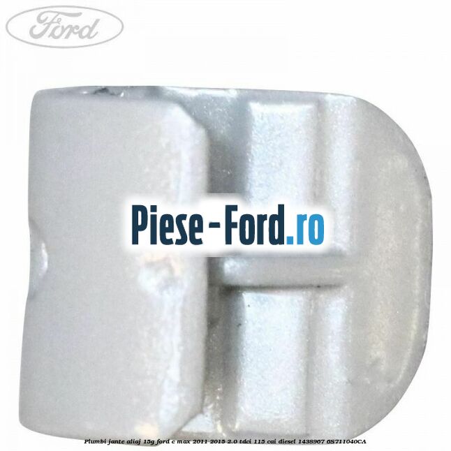 Plumbi jante aliaj, 15g Ford C-Max 2011-2015 2.0 TDCi 115 cai diesel
