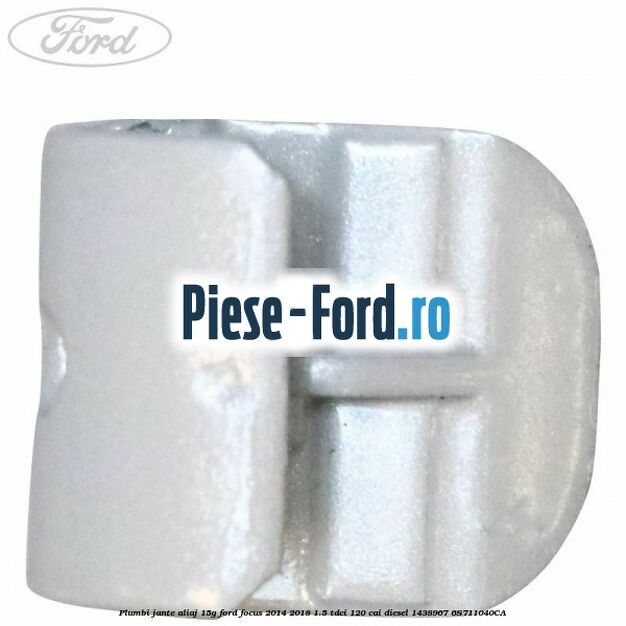 Plumbi jante aliaj, 15g Ford Focus 2014-2018 1.5 TDCi 120 cai diesel