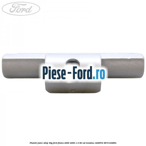 Plumbi jante aliaj, 25g Ford Fiesta 2005-2008 1.3 60 cai benzina