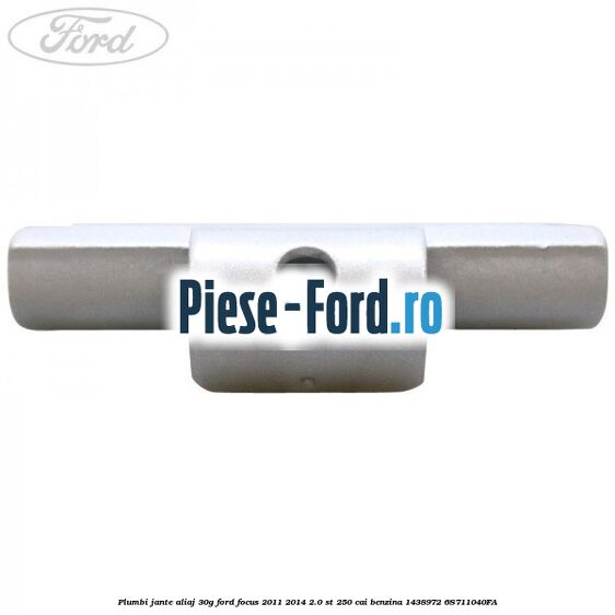 Plumbi jante aliaj, 30g Ford Focus 2011-2014 2.0 ST 250 cai benzina