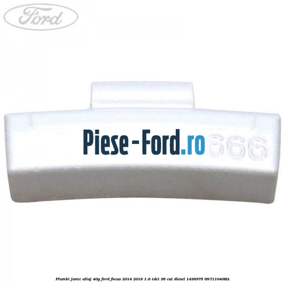 Plumbi jante aliaj, 40g Ford Focus 2014-2018 1.6 TDCi 95 cai diesel