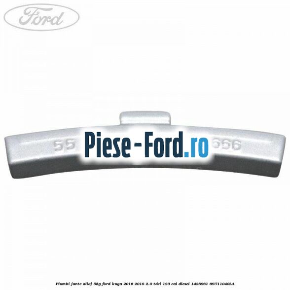 Plumbi jante aliaj, 55g Ford Kuga 2016-2018 2.0 TDCi 120 cai diesel