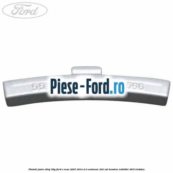 Plumbi jante aliaj, 55g Ford S-Max 2007-2014 2.0 EcoBoost 203 cai benzina