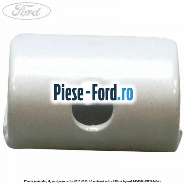 Plumbi jante aliaj, 5g Ford Focus Active 2019-2023 1.0 EcoBoost mHEV 155 cai Hybrid #214A023286