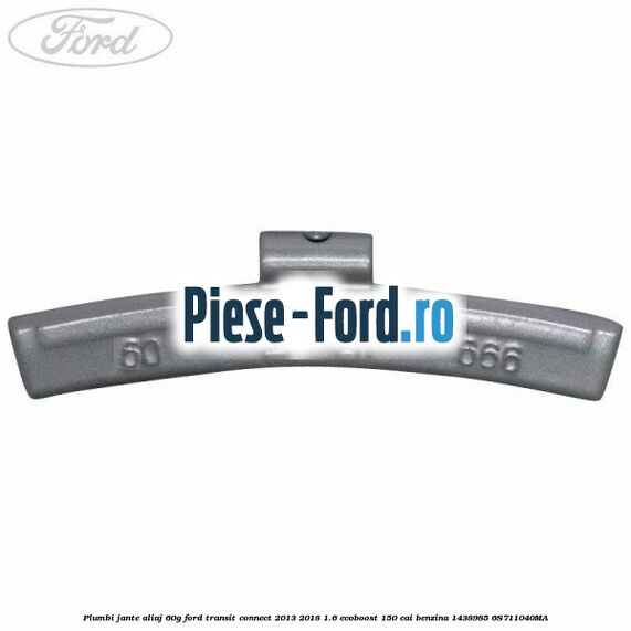 Plumbi jante aliaj, 5g Ford Transit Connect 2013-2018 1.6 EcoBoost 150 cai benzina