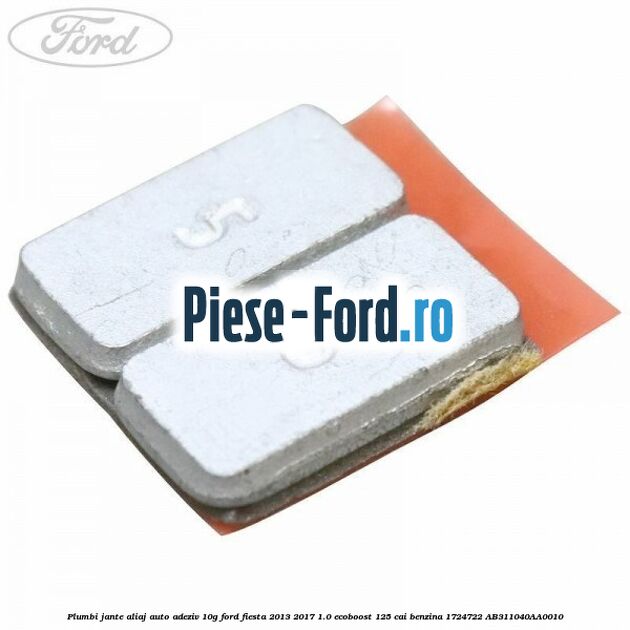 Plumbi janta auto-adeziv, 70g Ford Fiesta 2013-2017 1.0 EcoBoost 125 cai benzina
