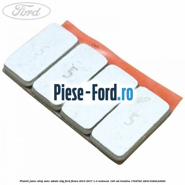Plumbi jante aliaj auto-adeziv, 15g Ford Fiesta 2013-2017 1.0 EcoBoost 100 cai benzina