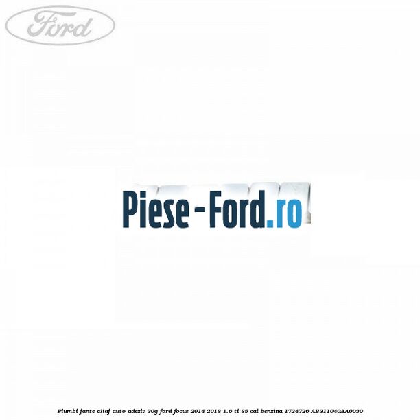 Plumbi jante aliaj auto-adeziv, 30g Ford Focus 2014-2018 1.6 Ti 85 cai benzina