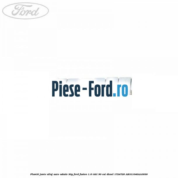 Plumbi jante aliaj auto-adeziv, 30g Ford Fusion 1.6 TDCi 90 cai diesel