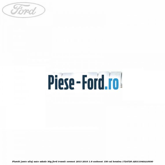 Plumbi jante aliaj auto-adeziv, 30g Ford Transit Connect 2013-2018 1.6 EcoBoost 150 cai benzina