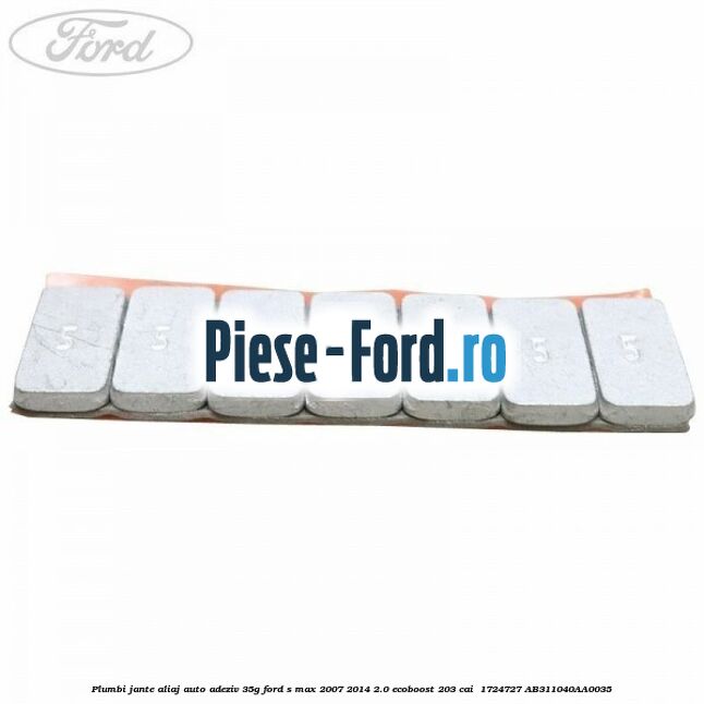 Plumbi jante aliaj auto-adeziv, 35g Ford S-Max 2007-2014 2.0 EcoBoost 203 cai  #D6819B6B2D