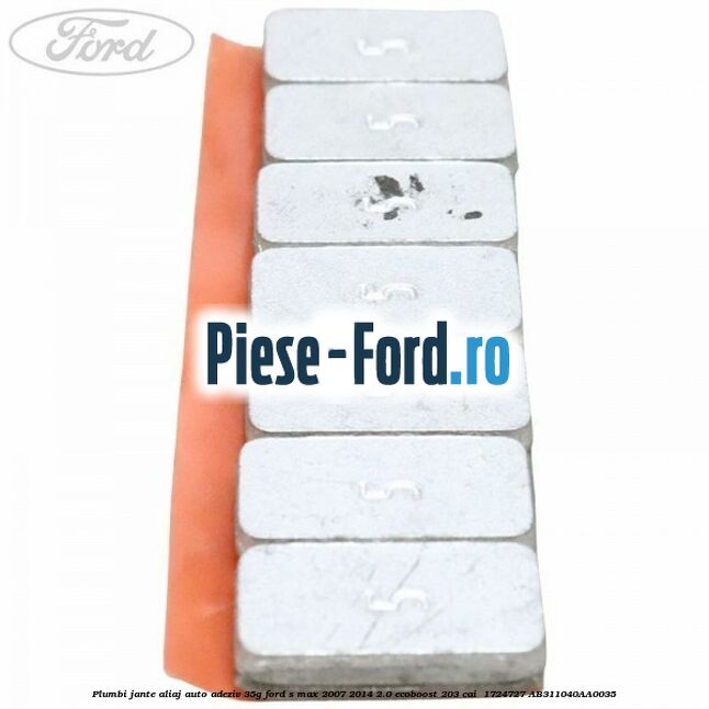 Plumbi jante aliaj auto-adeziv, 35g Ford S-Max 2007-2014 2.0 EcoBoost 203 cai  #D6819B6B2D