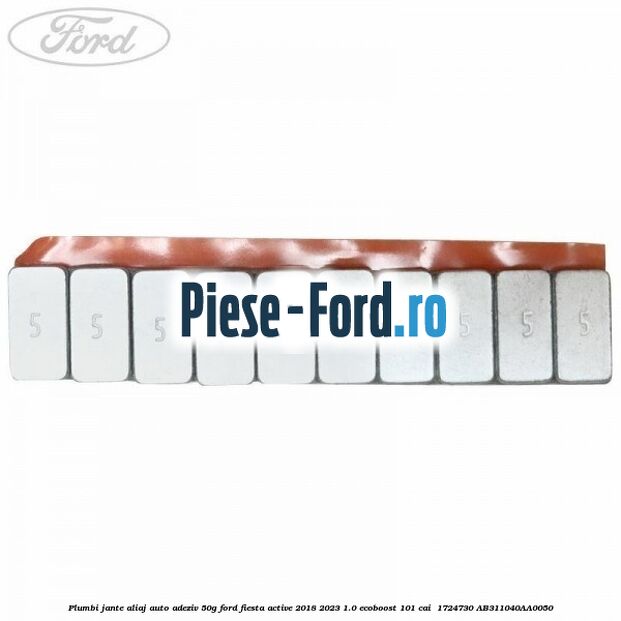 Plumbi jante aliaj auto-adeziv, 50g Ford Fiesta Active 2018-2023 1.0 EcoBoost 101 cai  #01A6C0811E