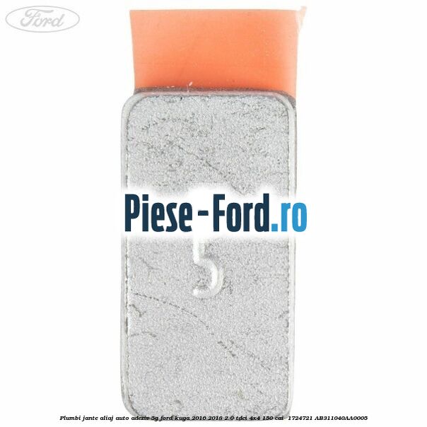 Plumbi jante aliaj auto-adeziv, 5g Ford Kuga 2016-2018 2.0 TDCi 4x4 150 cai  #C07CD82DAE