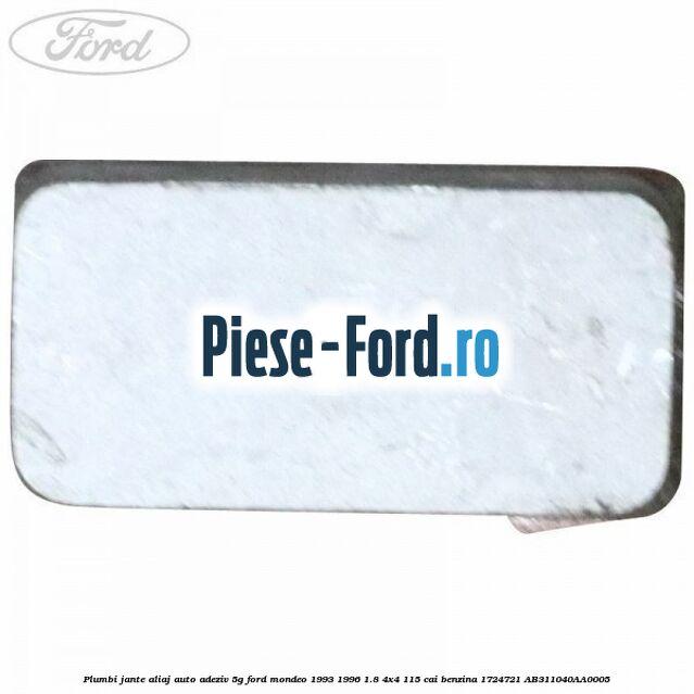Plumbi jante aliaj auto-adeziv, 5g Ford Mondeo 1993-1996 1.8 4x4 115 cai benzina #7A50086413