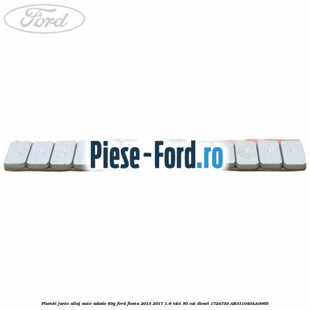 Plumbi jante aliaj auto-adeziv, 65g Ford Fiesta 2013-2017 1.6 TDCi 95 cai diesel