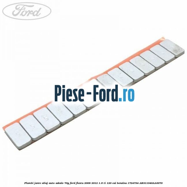 Plumbi jante aliaj auto-adeziv, 70g Ford Fiesta 2008-2012 1.6 Ti 120 cai benzina