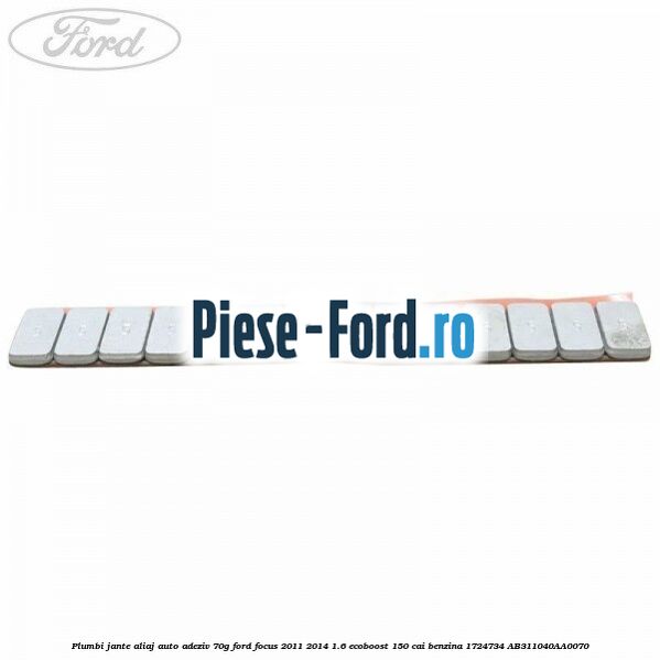 Plumbi jante aliaj auto-adeziv, 70g Ford Focus 2011-2014 1.6 EcoBoost 150 cai #3AE62003C9 Plumbi jante aliaj auto-adeziv, 70g Ford Focus 2011-2014 1.6 EcoBoost 150 cai benzina #3AE62003C9