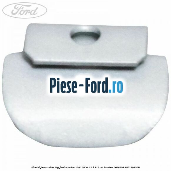 Plumbi jante tabla, 15g Ford Mondeo 1996-2000 1.8 i 115 cai benzina