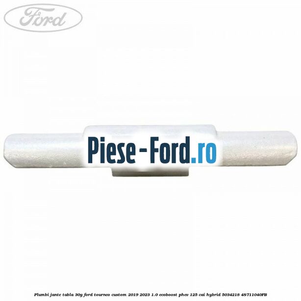 Plumbi jante tabla, 30g Ford Tourneo Custom 2019-2023 1.0 EcoBoost PHEV 125 cai Hybrid #14CC0ACA91