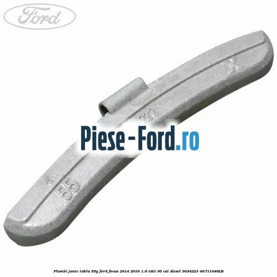 Plumbi jante tabla, 50g Ford Focus 2014-2018 1.6 TDCi 95 cai diesel