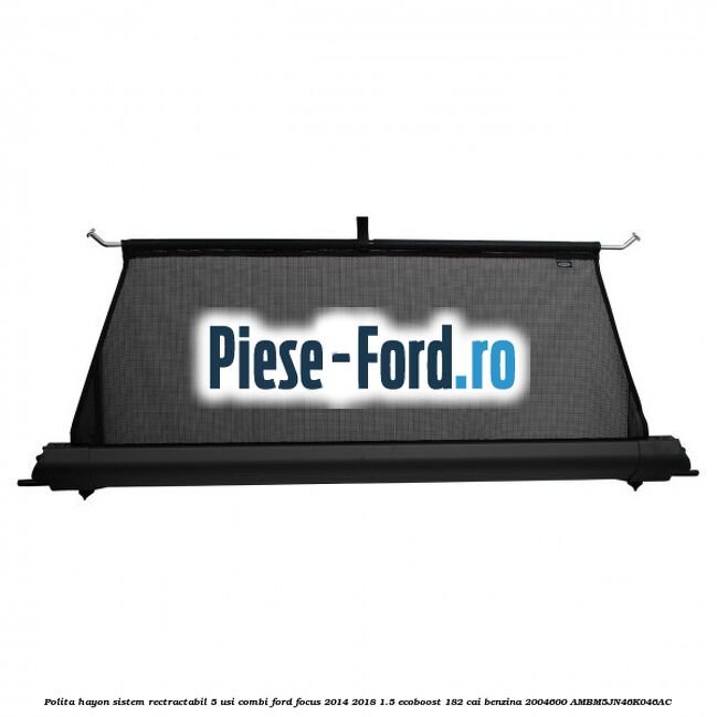 Plasa separare portbagaj Ford Focus 2014-2018 1.5 EcoBoost 182 cai benzina