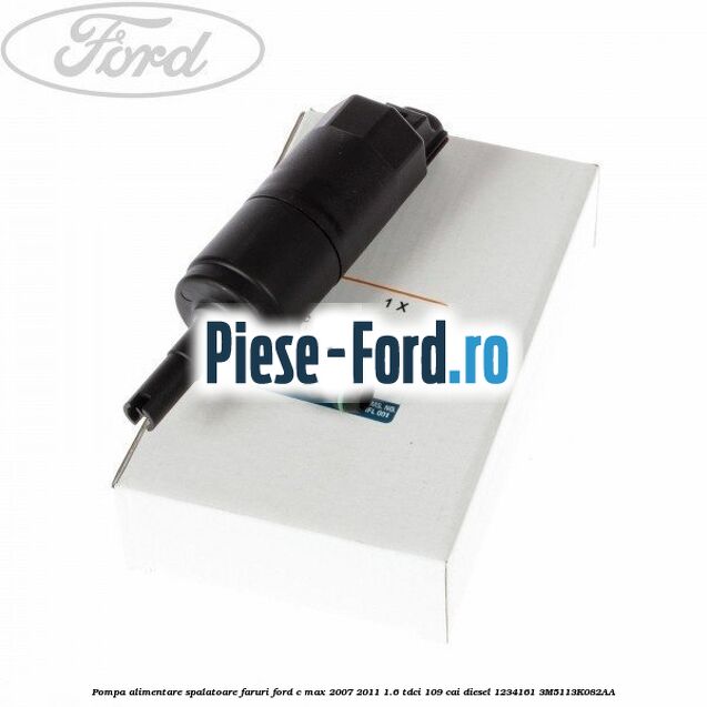 Pompa alimentare spalatoare faruri Ford C-Max 2007-2011 1.6 TDCi 109 cai diesel