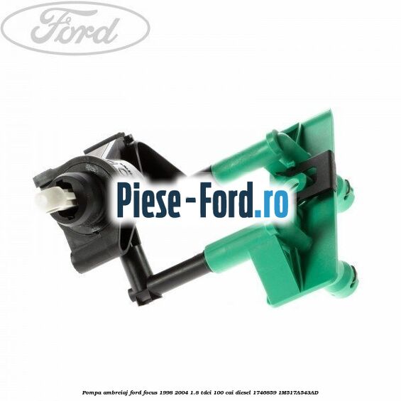 Pompa ambreiaj Ford Focus 1998-2004 1.8 TDCi 100 cai diesel #AA217157A2