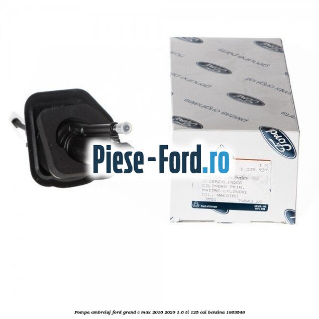 Pompa ambreiaj Ford Grand C-Max 2016-2020 1.6 Ti 125 cai benzina #3BBF7A894A