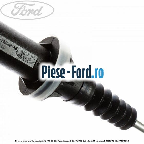 Pompa ambreiaj la pedala (08/2000-03/2006) Ford Transit 2000-2006 2.4 TDCi 137 cai diesel #98C6F62BCA