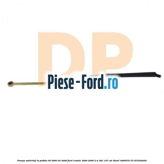 Pompa ambreiaj la pedala (08/2000-03/2006) Ford Transit 2000-2006 2.4 TDCi 137 cai diesel #98C6F62BCA