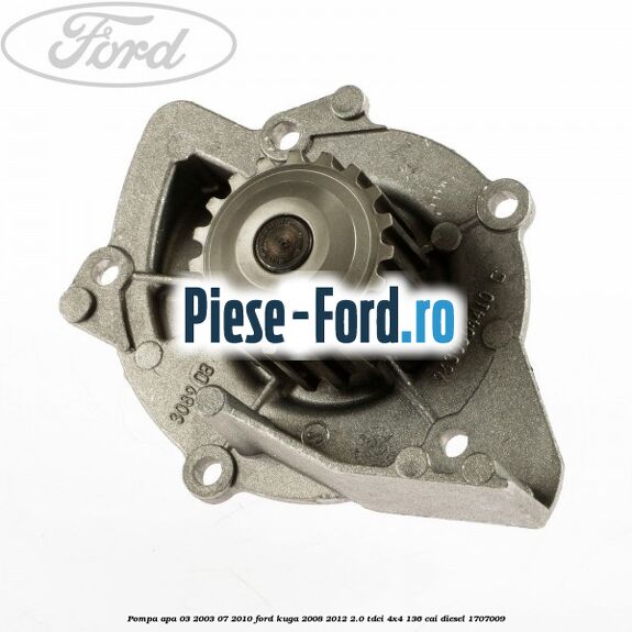 Garnitura, pompa apa an 01/2011-10/2014 Ford Kuga 2008-2012 2.0 TDCi 4x4 136 cai diesel