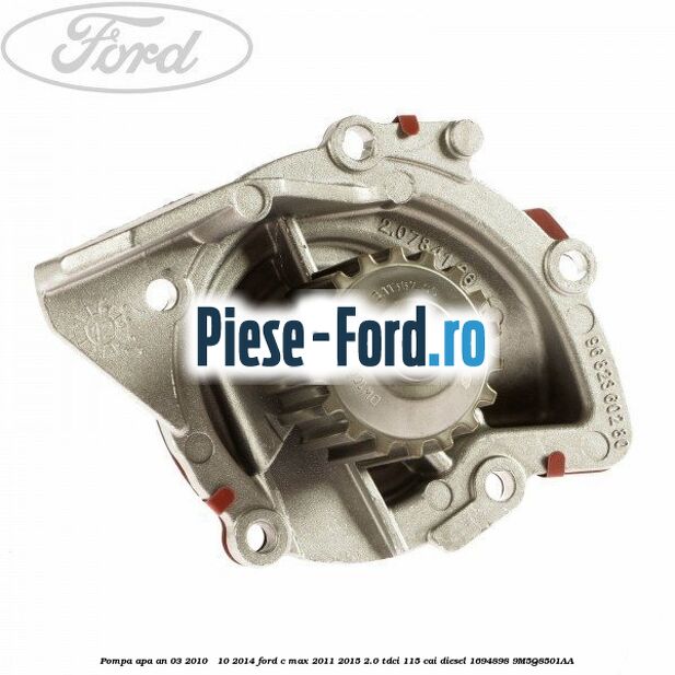 Garnitura, pompa apa an 01/2011-10/2014 Ford C-Max 2011-2015 2.0 TDCi 115 cai diesel