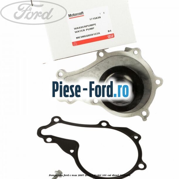 Pompa apa Ford C-Max 2007-2011 1.6 TDCi 101 cai diesel #D99D1F82FA