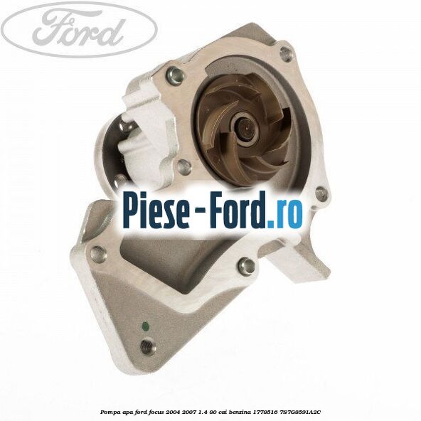 Pompa apa Ford Focus 2004-2007 1.4 80 cai benzina #69B89929E8