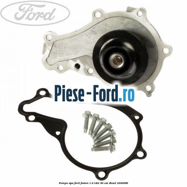 Pompa apa Ford Fusion 1.6 TDCi 90 cai diesel #34DB82A746